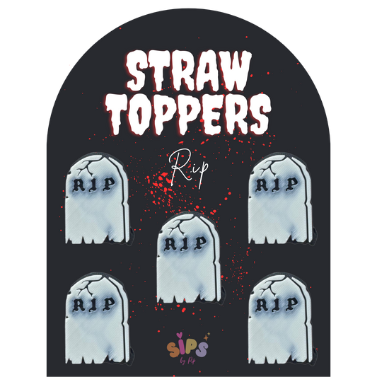 RIP - 3D Straw Topper